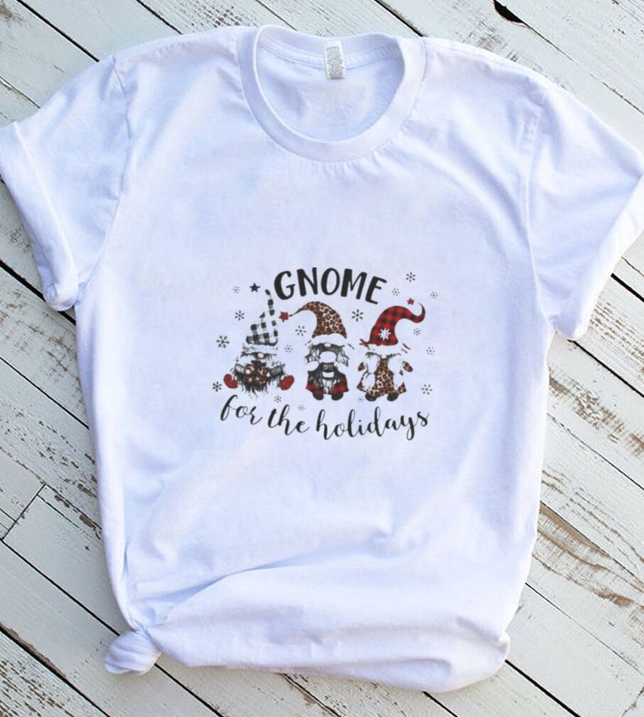 Gnome For The Holidays Merry Christmas Shirt Gnome For The Holidays Merry Christmas Shirt