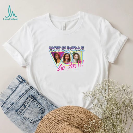 Go For It Hot Sundae Kelly Kapowski Saved By The Bell Unisex T Shirt