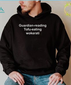Guardian Reading Tofu Eating Wokerati Unisex T Shirt