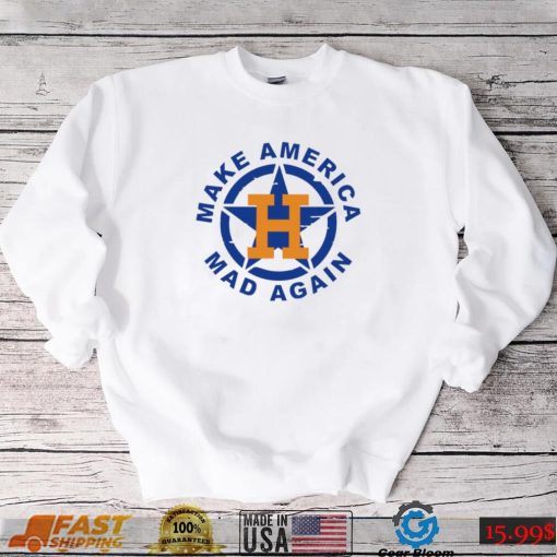 Houston Astros make America Mad again logo shirt