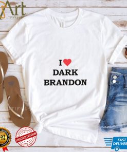 I love Dark Brandon Shirt Dark Brandon Tshirt