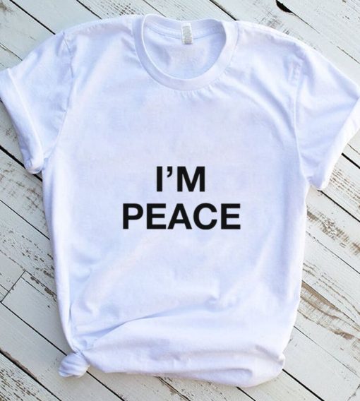 I’m Peace Shirt