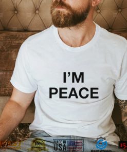 I’m Peace Shirt