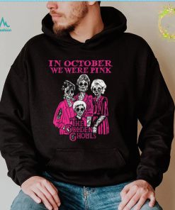 In October We Were Pink Breast Cancer Awareness T Shirt