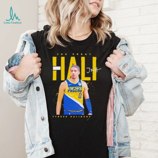 Indiana Pacers Tyrese Haliburton the great Hali signature shirt