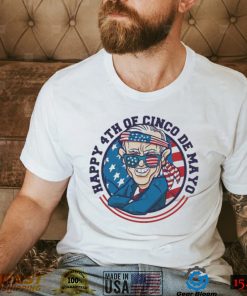 Joe Biden 4th Of Cinco De Mayo T shirt