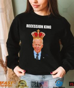 Joe Biden Recession King Shirt