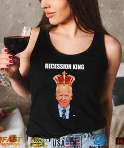 Joe Biden Recession King Shirt2