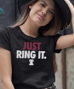 Just Ring It Philadelphia Phillies Shirt