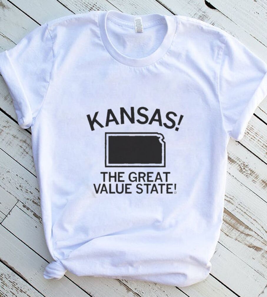 Kansas Great Value State Shirt Kansas Great Value State Shirt