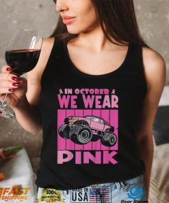 Kids In October We Wear Pink Breast Cancer Monster Truck T Shirt