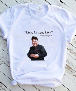Kim Jong Un Nordkorea Diktator Rocketman live laugh live shirt