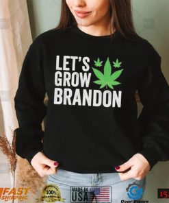 KosStUSK Lets Grow Brandon Weed Shirt2