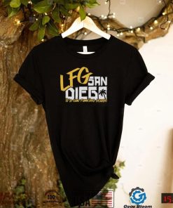 LFG San Diego Its Our Fucking House Shirt1