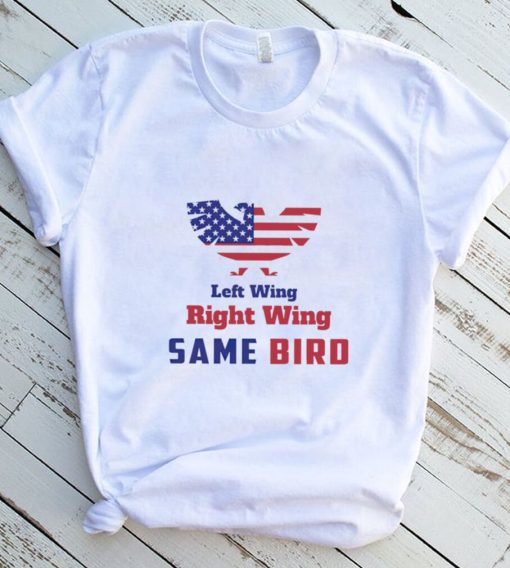 Left Wing Right Wing same bird American flag shirt