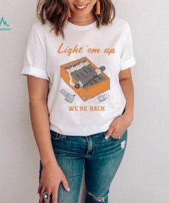 Light ‘Em Up We’re Back Tennessee Volunteers Shirt