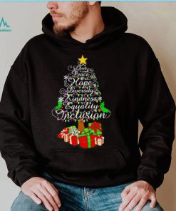 Love peace hope diversity kindness Christmas tree shirt