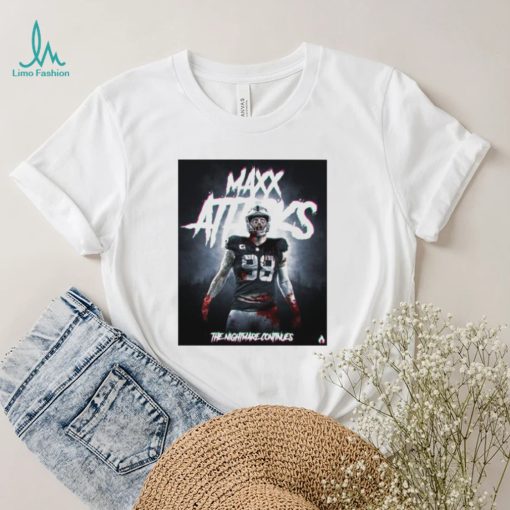 Maxx Attacks 98 The Nightmare 2022 shirt