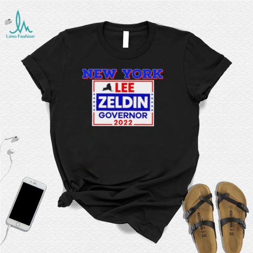 New York Lee Zeldin Governor 2022 shirt
