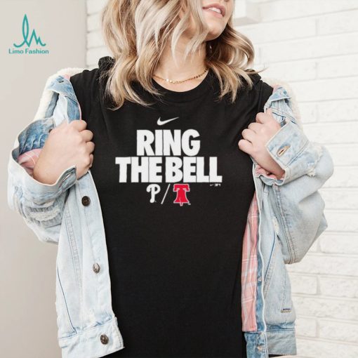 Nike Ring The Bell Philadelphia Phillies 2022 Shirt