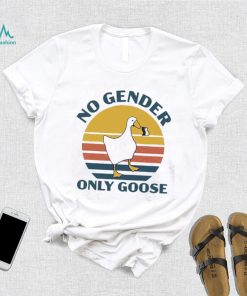 No Gender Only Goose Funny Nonbinary Gift T Shirt2