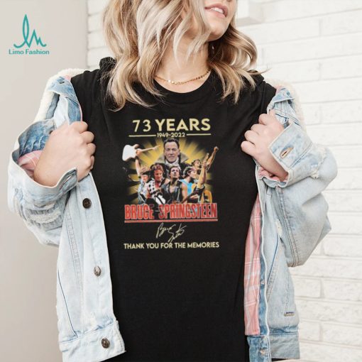 Official Bruce Springsteen 73 Years 1949 2022 Thank You For The Memories Signatures Shirt