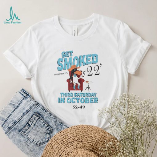 Official Get Smoked ’22 Third Saturday in October 52 49 shirt