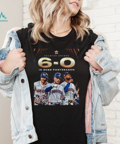 Official Houston Astros 6 0 in 2022 Postseason shirt