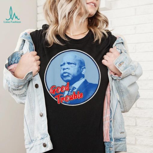 Original john lewis get in good necessary trouble shirt
