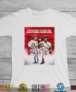 PFFsudTo Yadier Molina On Albert Pujols Going To Be His Brother Forever Shirt3