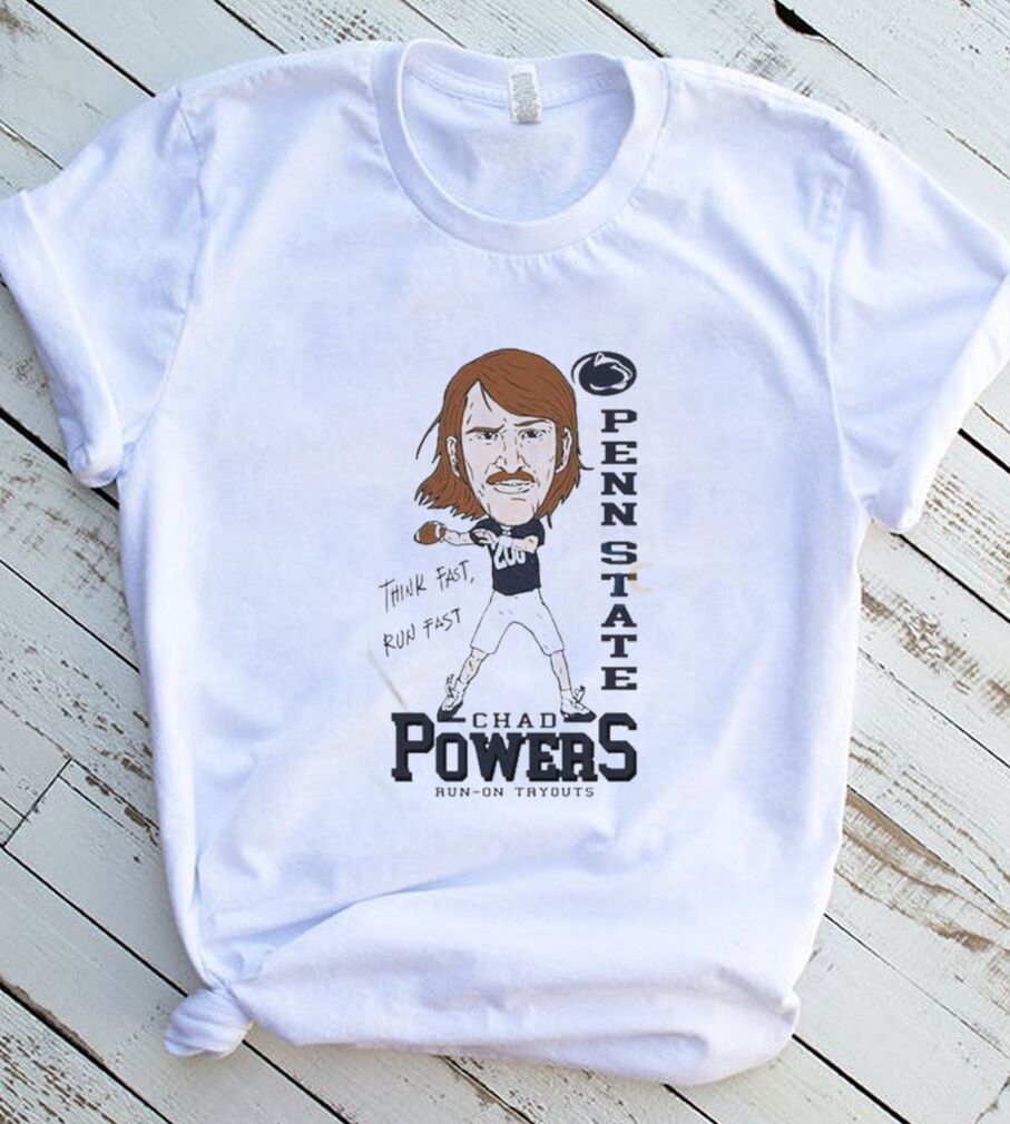 Penn State Chad Powers Run On T Shirt