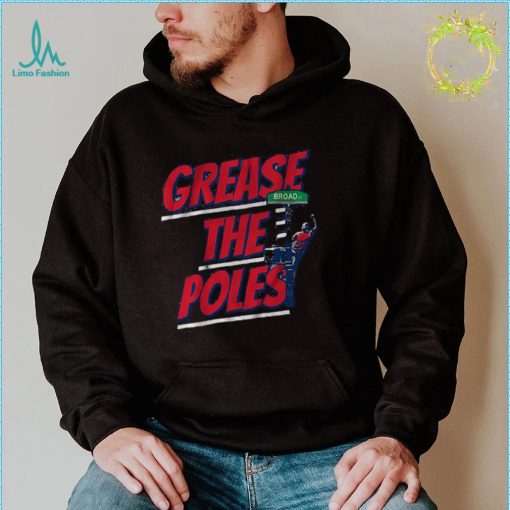 Philadelphia Phillies Broad Grease The Poles Shirt