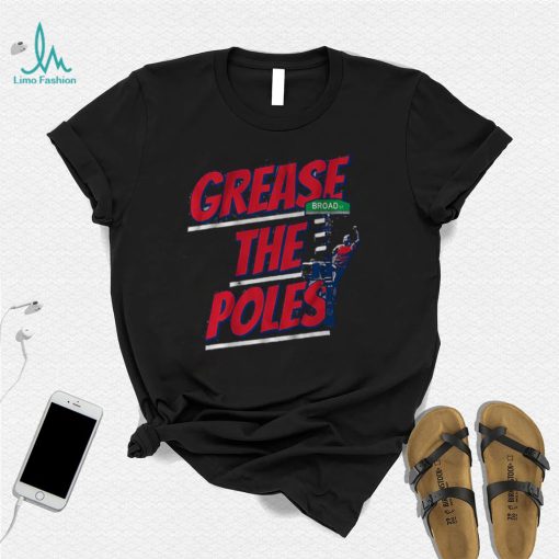Philadelphia Phillies Broad Grease The Poles Shirt
