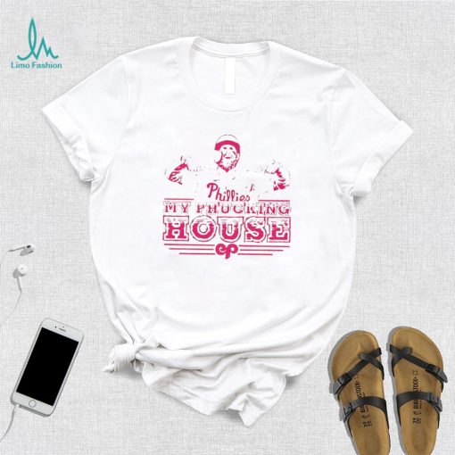 Phillies Bryce Harper my phucking house shirt