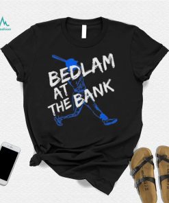 Philly bedlam bedlam at the bank philadelphia 2022 shirt