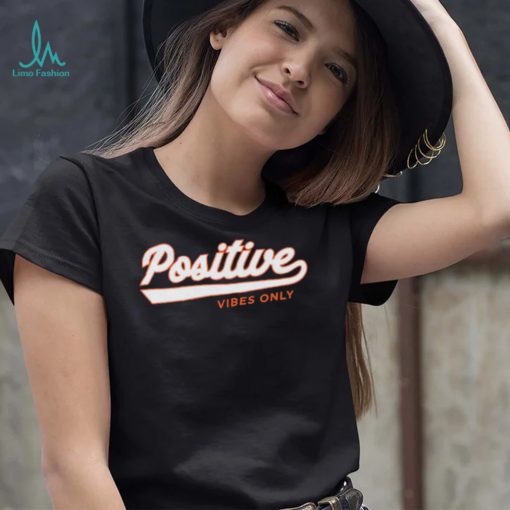 Positive Vibes Only Football Shirt