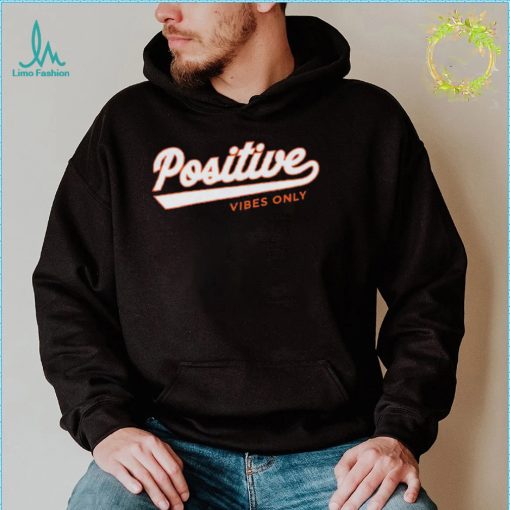Positive Vibes Only Football Shirt