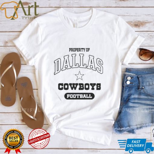 Property of Dallas Cowboys Football 2022 shirt