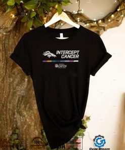 Broncos Crucial Catch Intercept Cancer T Shirt