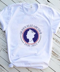 Queen Elizabeth Death 1926 – 2022 Shirt shirt