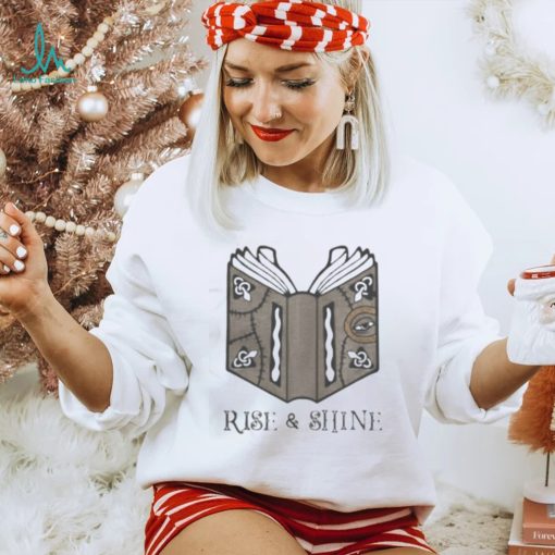 RISE AND SHINE BOOK SHIRT