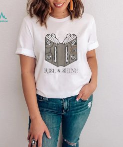 RISE AND SHINE BOOK SHIRT