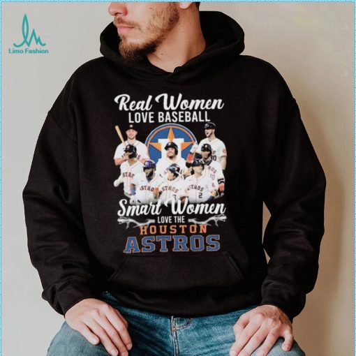 Real Women Love Baseball Smart Women Love The Houston Astros World Series 2022 Shirt