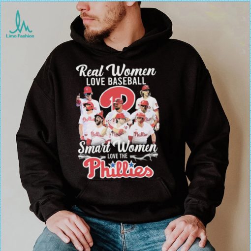 Real Women Love Baseball Smart Women Love The Philadelphia Phillies World Series 2022 Shirt
