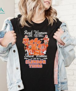 Real Women Love Football Smart Women Love The Clemson Tigers Shirt1