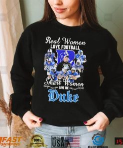 Real Women Love Football Smart Women Love The Duke Blue Devil Signatures Shirt1
