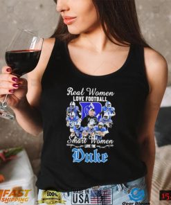 Real Women Love Football Smart Women Love The Duke Blue Devil Signatures Shirt2