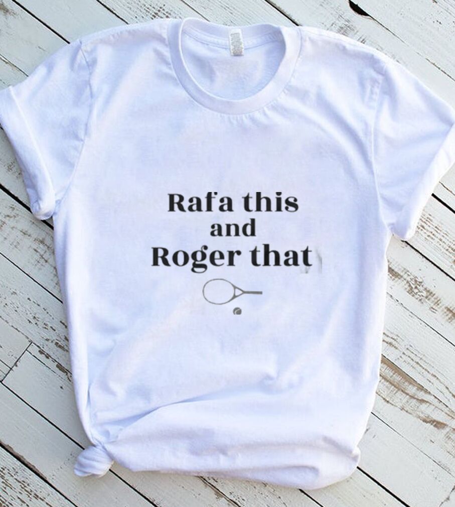 Roger Federer Rafael Nadal Sport Goal T Shirt Roger Federer Rafael Nadal Sport Goal T Shirt