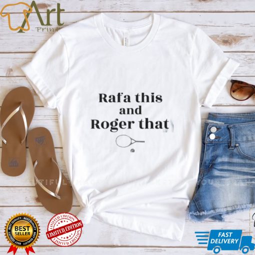 Roger Federer Rafael Nadal Sport Goal T Shirt