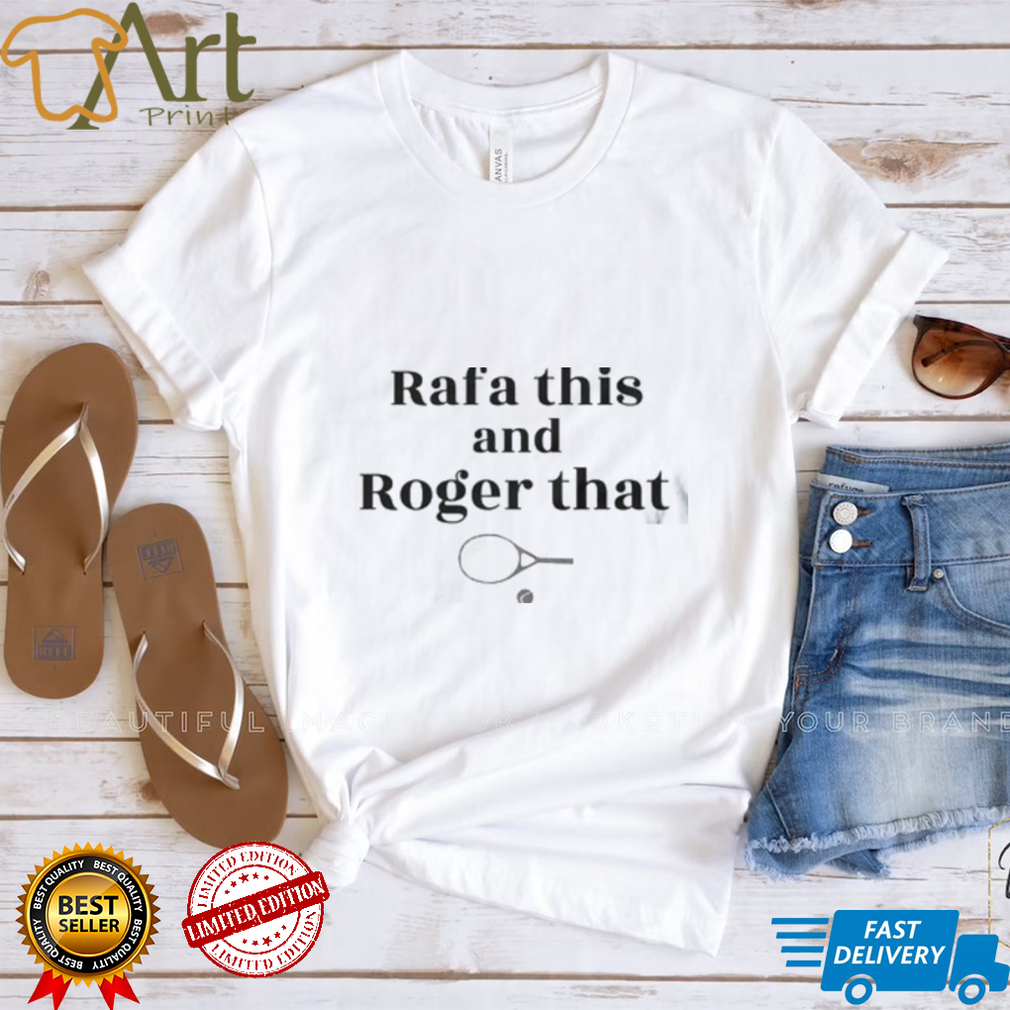 Roger Federer Rafael Nadal Sport Goal T Shirt Roger Federer Rafael Nadal Sport Goal T Shirt